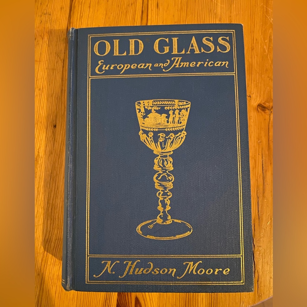 "Old Glass" Vintage Blue and Gold Hardcover Book. Antique Glass Book.